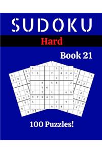 Sudoku Hard Book 21: 100 Sudoku for Adults - Large Print - Hard Difficulty - Solutions at the End - 8'' x 10''