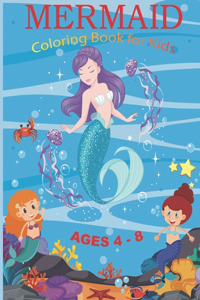 Mermaid Coloring Book for Kids Ages 4-8
