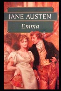 Emma By Jane Austen (A Romantic Novel) 