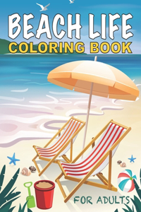 Beach Life Coloring Book For Adults