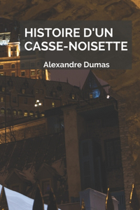 Histoire d'un casse-noisette