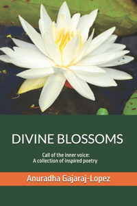 Divine Blossoms