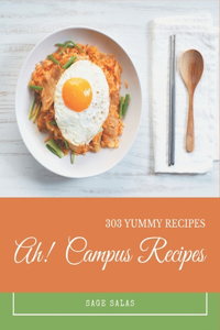 Ah! 303 Yummy Campus Recipes