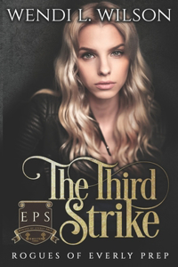 The Third Strike