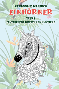 Zendoodle Malbuch - Fantastische Kreaturen und Tiere - Tiere - Einhörner
