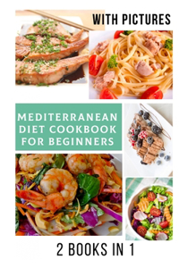 Mediterranean Diet Cookbook for Beginners