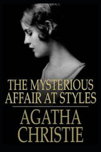 The Mysterious Affair at Styles Annotated