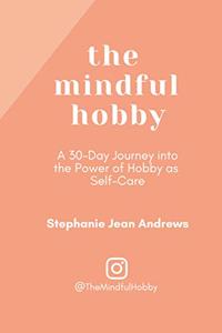Mindful Hobby