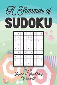 A Summer of Sudoku 9 x 9 Round 1