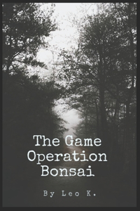 Game Operation Bonsai