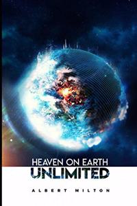Heaven On Earth Unlimited
