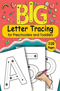 BIG Letter Tracing for Preschoolers and Toddlers