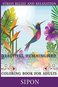 Beautiful Humming Bird Coloring Book For Adults