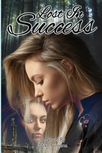 Lost in Success