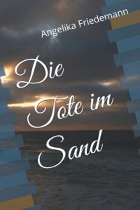 Die Tote im Sand