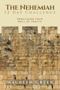 Nehemiah 52 Day Challenge