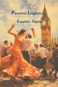 3033 Paralelos Lingüísticos Espanol-Inglés