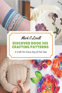 Discover Book 365 Crafting Patterns