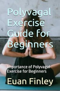 Polyvagal Exercise Guide for Beginners