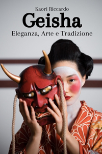 Geisha: Eleganza, Arte e Tradizione