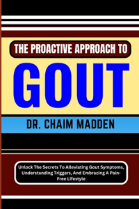 Proactive Approach to Gout