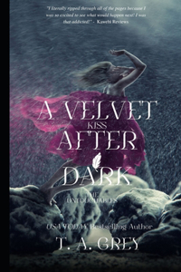 Velvet Kiss After Dark