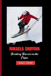 Mikaela Shiffrin