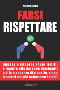 Farsi rispettare