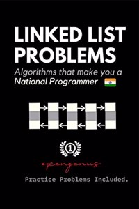 Linked List Problems : Algorithms that make you a National Programmer