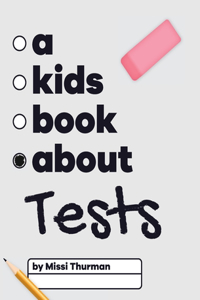 Kids Book About Tests