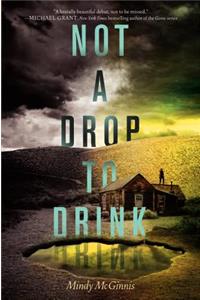 Not a Drop to Drink