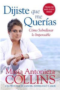 Dijiste Que Me Querias