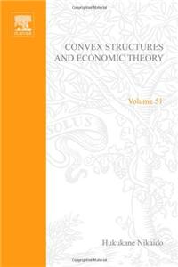 Convex Structures and Economic Theory