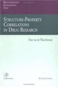 Structure Property Correlations and Molecular Design (Biotechnology Intelligence Unit)