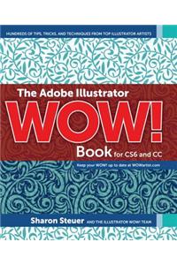 Adobe Illustrator WOW! Book for CS6 and CC