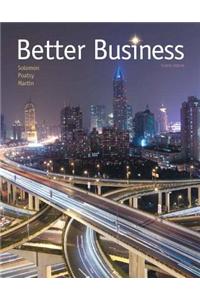 Better Business Plus Mylab Intro to Business with Pearson Etext -- Access Card Package