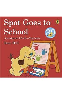 Spot Goes to School
