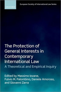 Protection of General Interests in Contemporary International Law