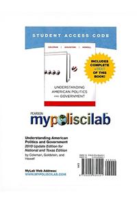 MyLab Political Science with Pearson eText -- Standalone Access Card -- for Understanding American Politics and Government, 2010 Update Edition (all versions)