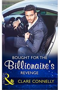 Bought for the Billionaire's Revenge
