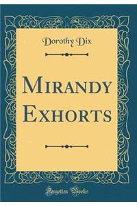 Mirandy Exhorts (Classic Reprint)