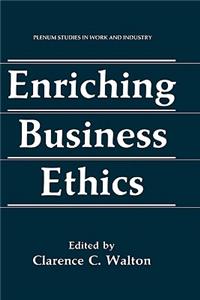 Enriching Business Ethics