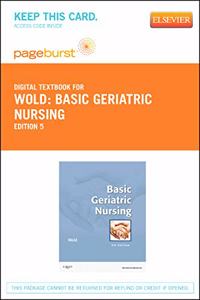 Basic Geriatric Nursing - Elsevier eBook on Vitalsource (Retail Access Card)