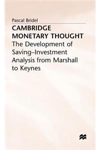 Cambridge Monetary Thought