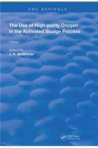 The Use of High-purity Oxygen in the Activated Sludge Process
