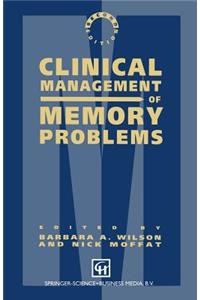 Clinical Management of Memory Problems