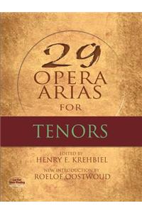 Twenty-Nine Opera Arias For Tenor