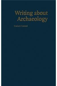 Writing about Archaeology