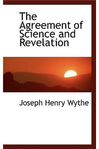 The Agreement of Science and Revelation