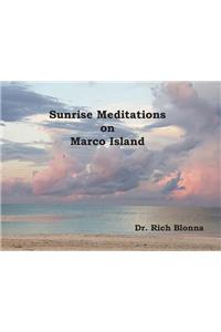 Sunrise Meditations on Marco Island